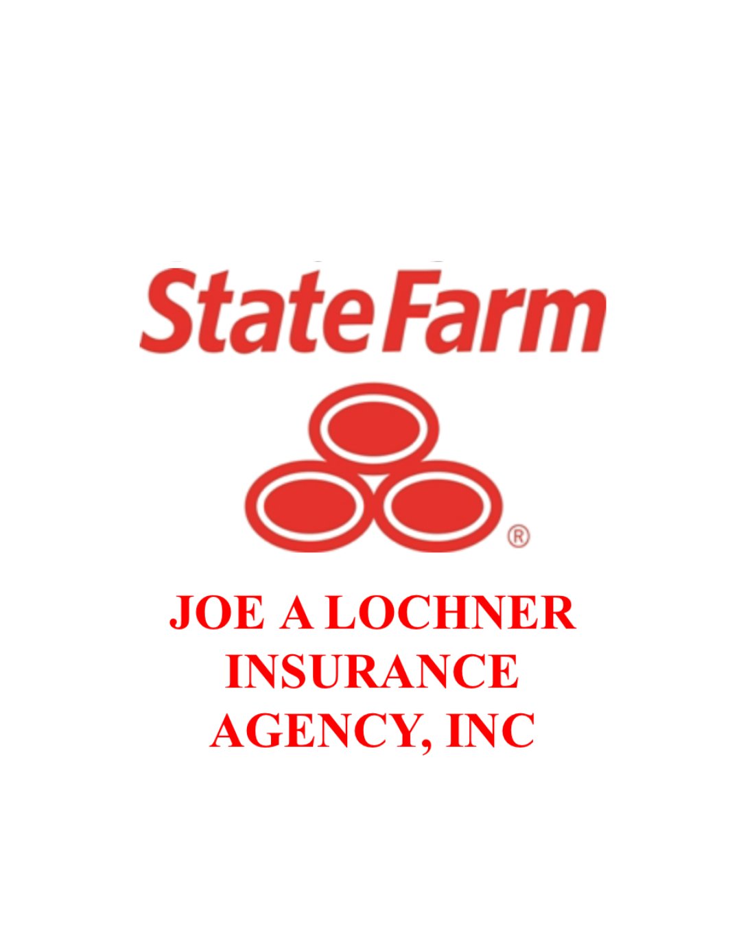Joe A Lochner - State Farm Insurance